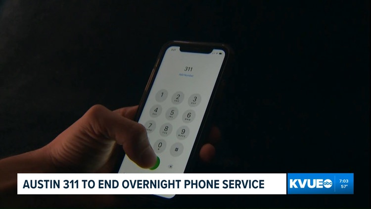 Austin 311 non-emergency call center to close overnight service starting Nov. 1 — KVUE (Austin), Tyler Community news